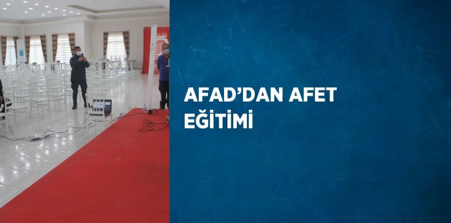 AFAD’DAN AFET EĞİTİMİ