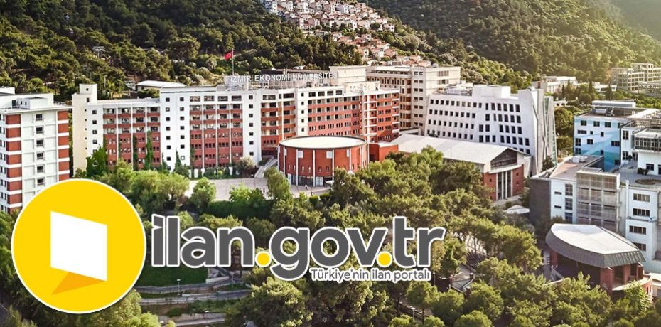 İzmir Ekonomi Üniversitesi Öğretim Üyesi Alıyor