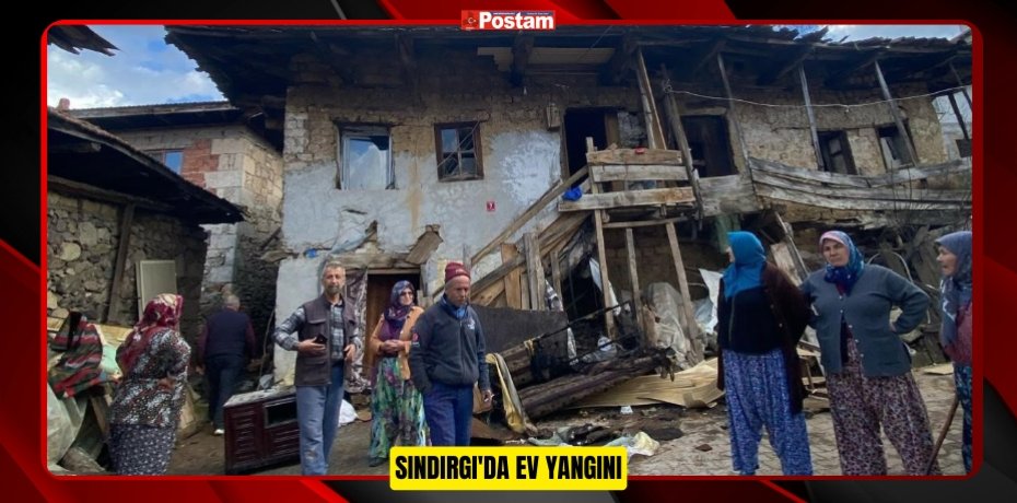 Sındırgı'da ev yangını 