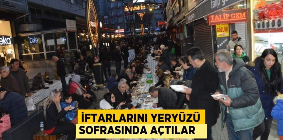 İftarlarını yeryüzü sofrasında açtılar  