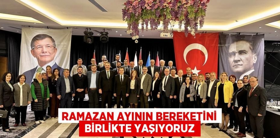 RAMAZAN AYININ BEREKETİNİ  BİRLİKTE YAŞIYORUZ