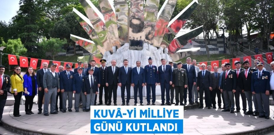 Kuvâ-yi Milliye Günü Kutlandı