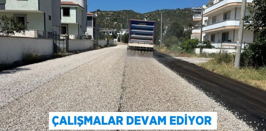 Çalışmalar Devam Ediyor