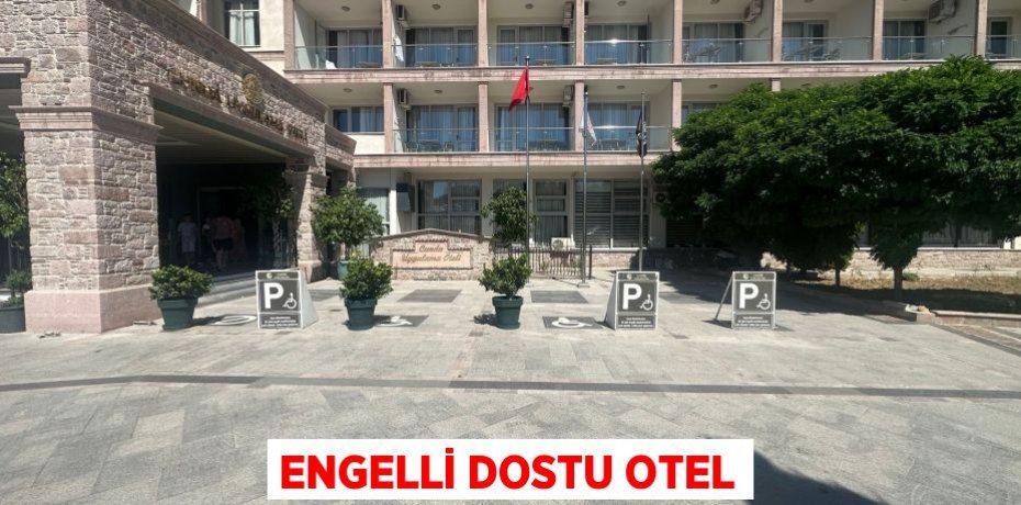 Engelli Dostu Otel