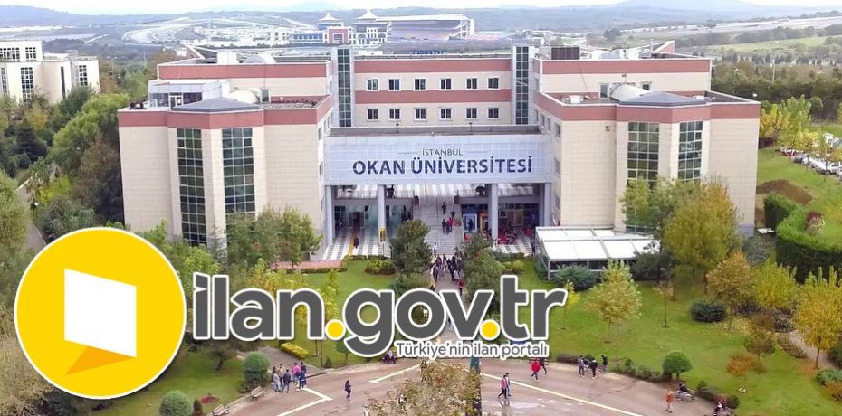 İstanbul Okan Üniversitesi 23 Öğretim Üyesi Alacak