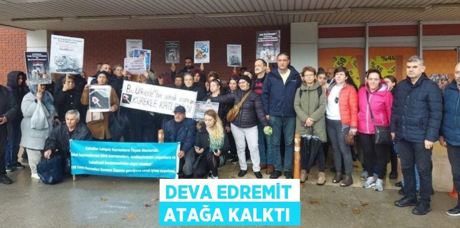 DEVA EDREMİT ATAĞA KALKTI