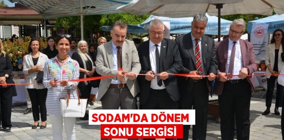 SODAM’da dönem sonu sergisi