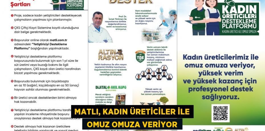 MATLI, KADIN ÜRETİCİLER İLE  OMUZ OMUZA VERİYOR