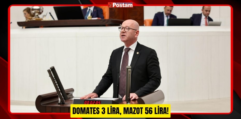 DOMATES 3 LİRA, MAZOT 56 LİRA!