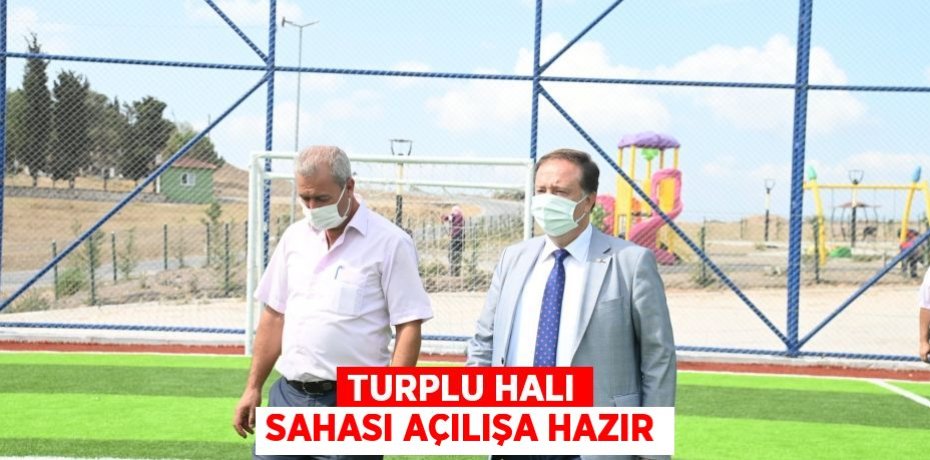 TURPLU HALI SAHASI AÇILIŞA HAZIR