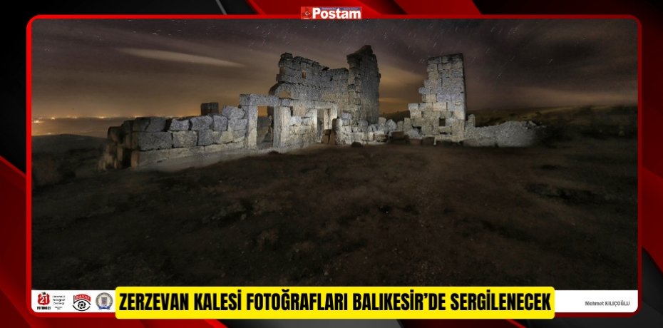 Zerzevan Kalesi fotoğrafları Balıkesir’de sergilenecek  