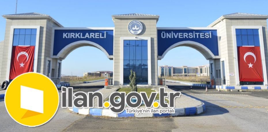 Kırklareli Üniversitesi 20 Öğretim Üyesi Alacak