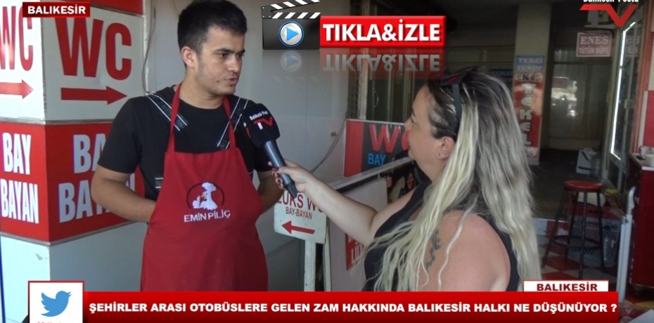 ŞEHİRLER ARASI OTOBÜSLERE GELEN ZAM HAKKINDA BALIKESİR HALKI NE DÜŞÜNÜYOR ?