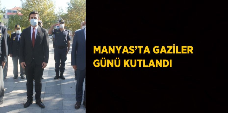MANYAS’TA GAZİLER GÜNÜ KUTLANDI