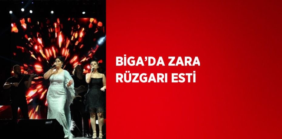 BİGA’DA ZARA RÜZGARI ESTİ