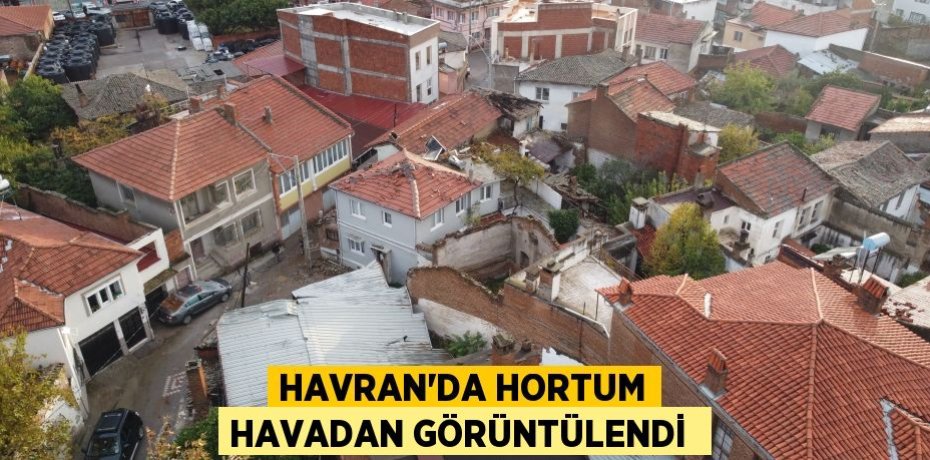Havran’da hortum havadan görüntülendi 