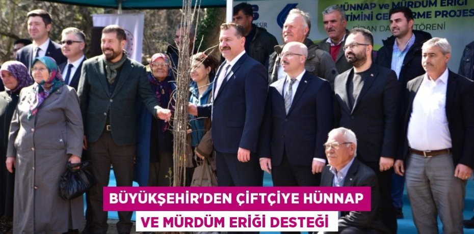 BÜYÜKŞEHİR’DEN ÇİFTÇİYE HÜNNAP VE MÜRDÜM ERİĞİ DESTEĞİ