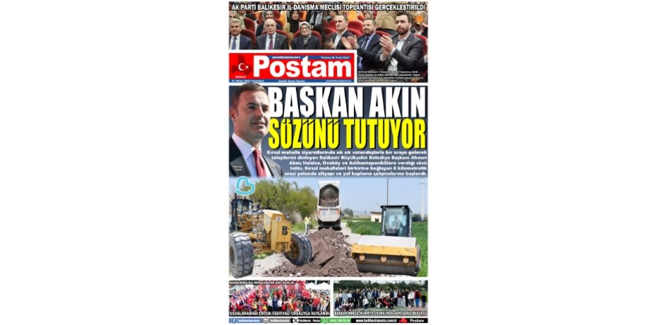 BAŞKAN AKIN SÖZÜNÜ TUTUYOR