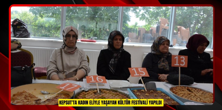 Kepsut'ta "Kadın Eliyle Yaşayan Kültür Festivali" yapıldı  