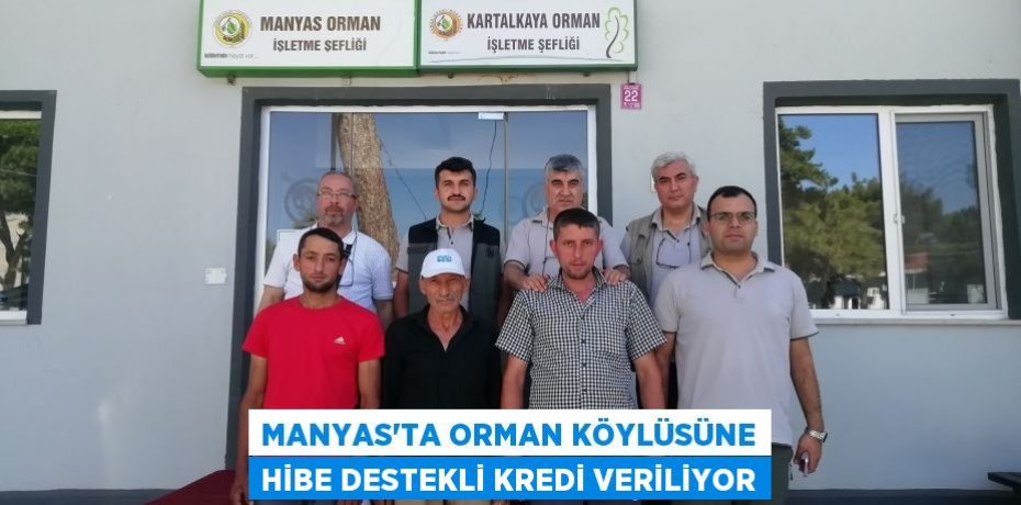 Manyas’ta orman köylüsüne hibe destekli kredi veriliyor