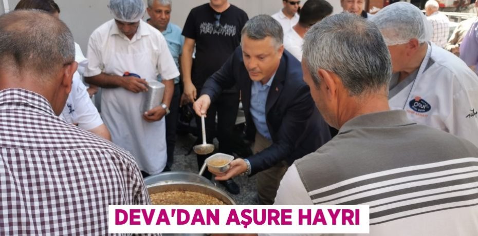 DEVA’DAN AŞURE HAYRI
