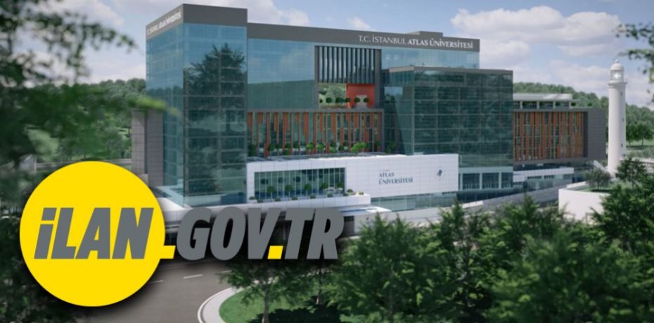 İstanbul Atlas Üniversitesi 5 öğretim görevlisi alacak