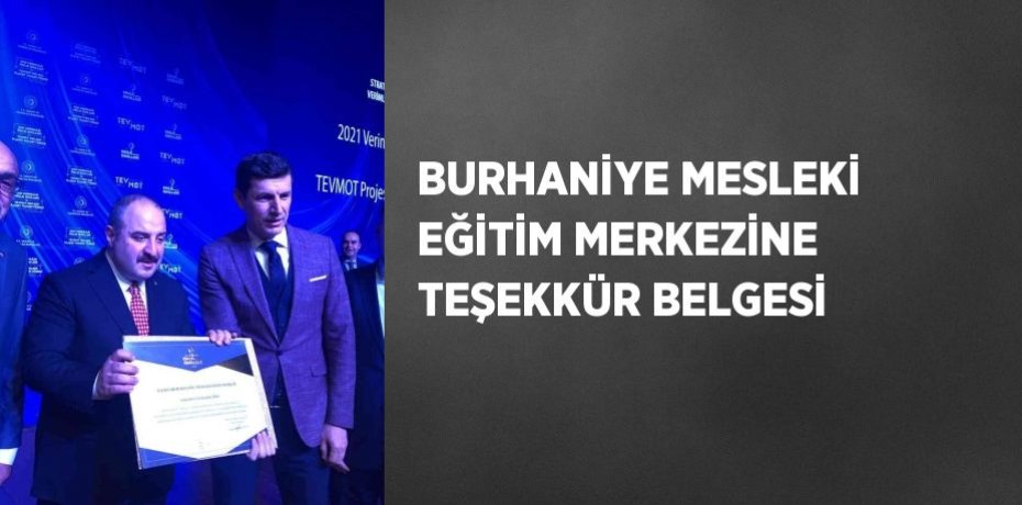 BURHANİYE MESLEKİ EĞİTİM MERKEZİNE TEŞEKKÜR BELGESİ