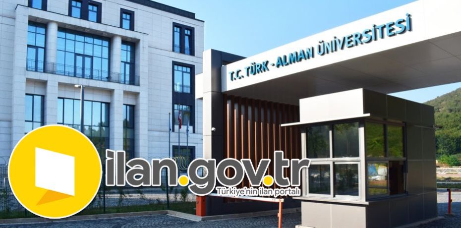 Türk-Alman Üniversitesi Araştırma Görevlisi Alacak
