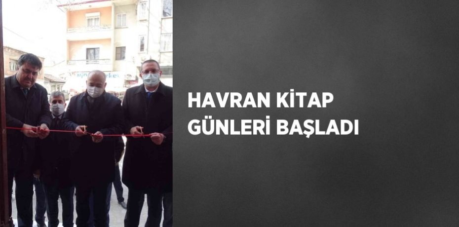 HAVRAN KİTAP GÜNLERİ BAŞLADI