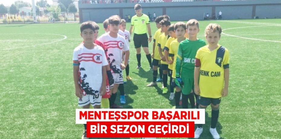 Menteşspor başarılı bir sezon geçirdi