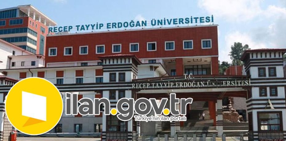 Recep Tayyip Erdoğan Üniversitesi 19 Öğretim ve Araştırma Görevlisi Alıyor
