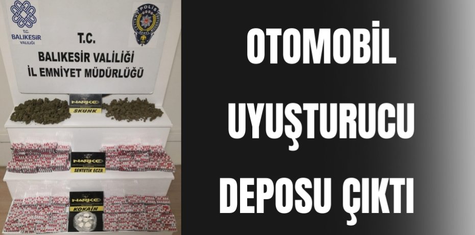 Otomobil Uyuşturucu Deposu Çıktı 