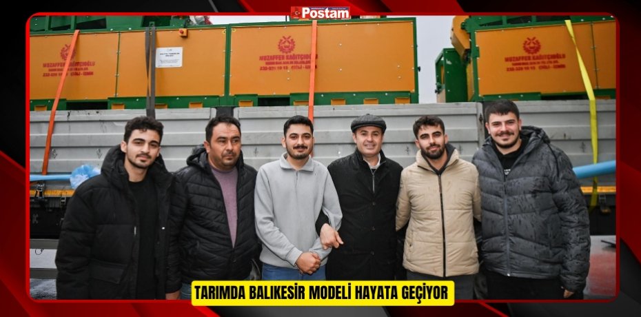 TARIMDA BALIKESİR MODELİ HAYATA GEÇİYOR