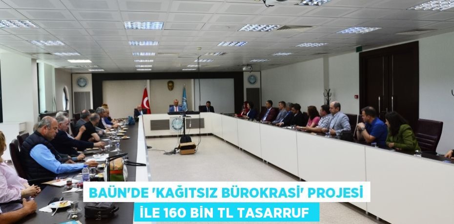 BAÜN’de “Kağıtsız Bürokrasi” projesi ile 160 bin TL tasarruf 