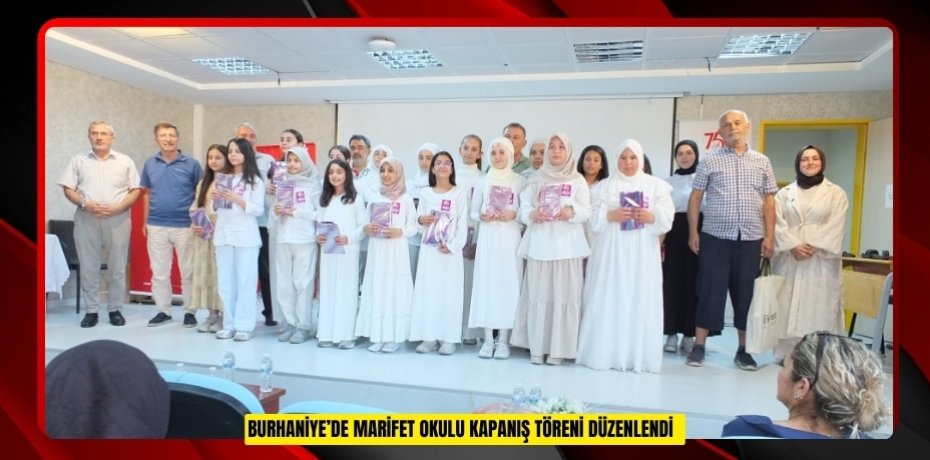 Burhaniye’de Marifet Okulu kapanış töreni düzenlendi  