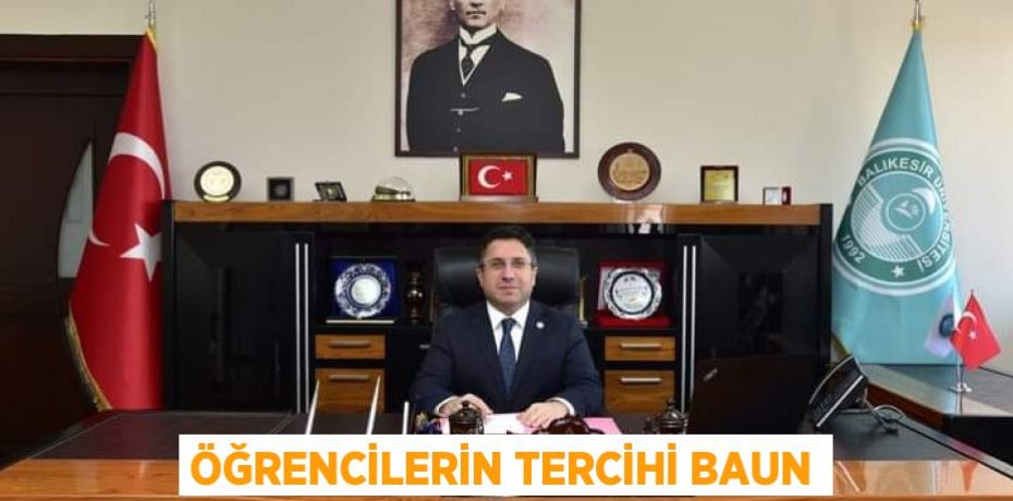Öğrencilerin tercihi BAUN