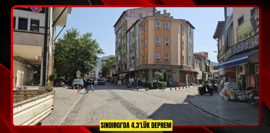 Sındırgı'da 4.3'lük deprem  