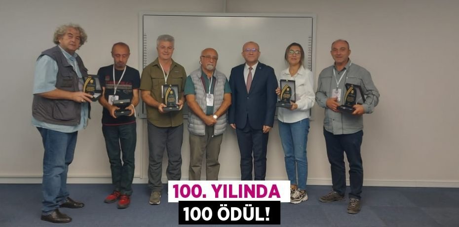 100. Yılında 100 Ödül!
