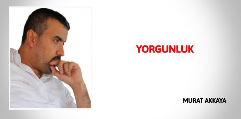 YORGUNLUK