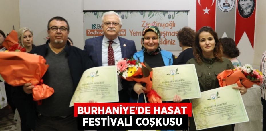 BURHANİYE’DE HASAT  FESTİVALİ COŞKUSU
