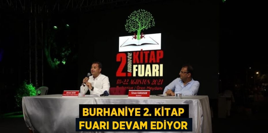 BURHANİYE 2. KİTAP FUARI DEVAM EDİYOR