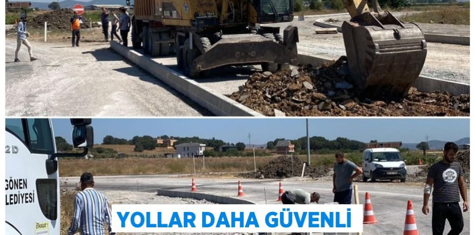 Yollar daha güvenli