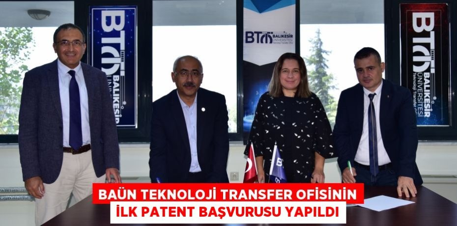 BAÜN Teknoloji Transfer Ofisinin İlk Patent Başvurusu Yapıldı