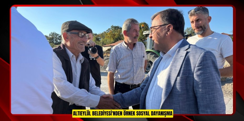 ALTIEYLÜL BELEDİYESİ'NDEN ÖRNEK SOSYAL DAYANIŞMA