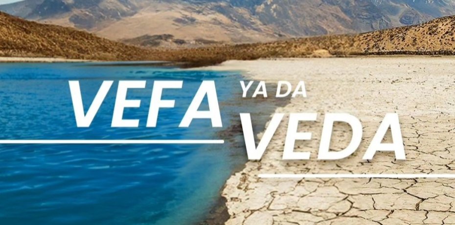 “VEFA YA DA VEDA”
