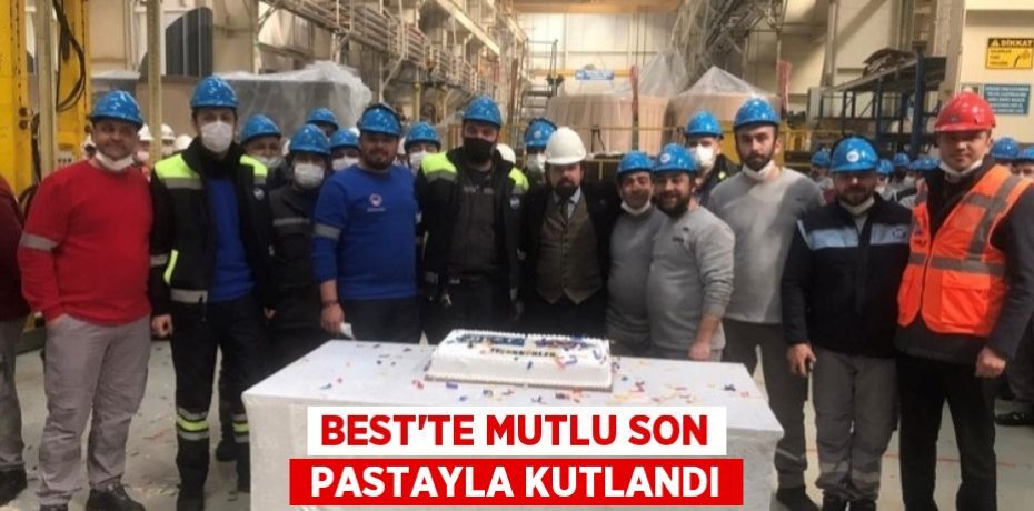 BEST’TE MUTLU SON  PASTAYLA KUTLANDI