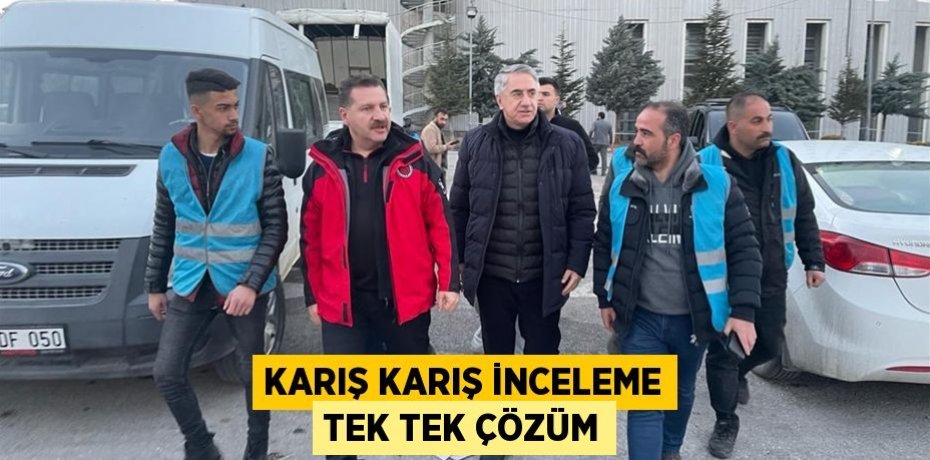 Karış karış inceleme tek tek çözüm