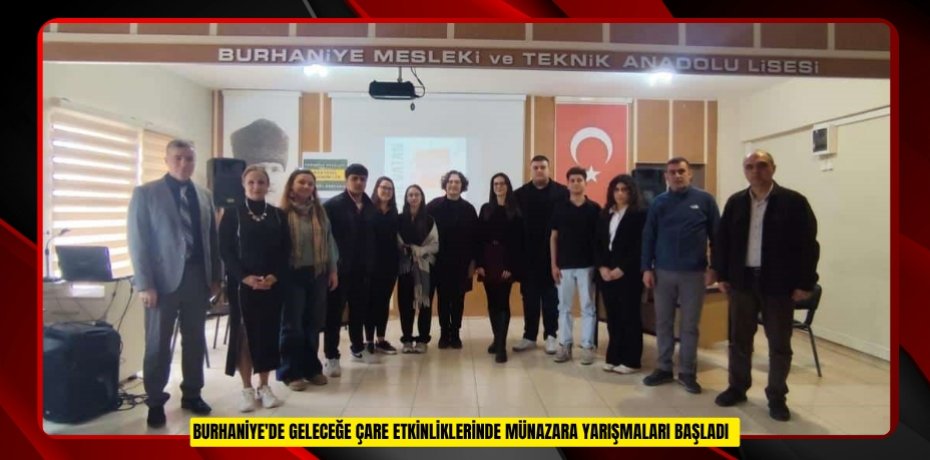 Burhaniye'de Geleceğe Çare etkinliklerinde münazara yarışmaları başladı  