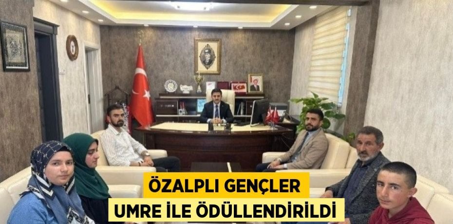 ÖZALPLI GENÇLER UMRE İLE ÖDÜLLENDİRİLDİ
