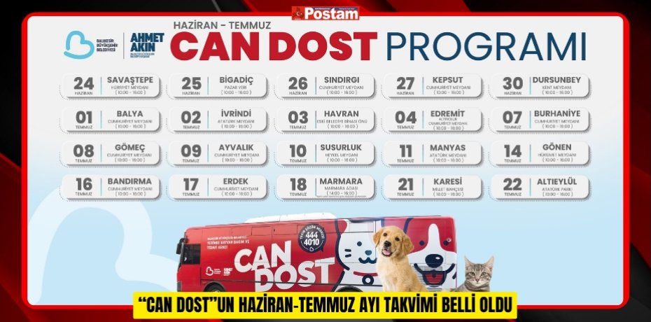  ‘‘CAN DOST’’UN HAZİRAN-TEMMUZ AYI TAKVİMİ BELLİ OLDU